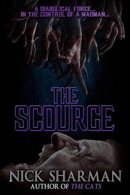 The Scourge, Nick Sharman - Ebook - 9780463133002