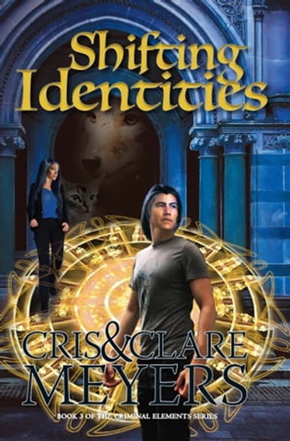 Shifting Identities, Clare Meyers ; Cris Meyers - Ebook - 9780463142301