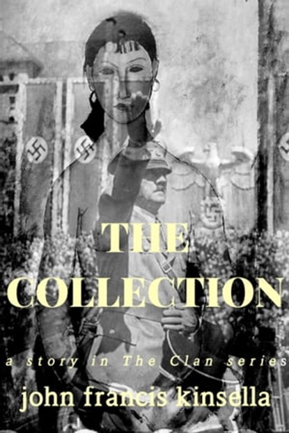 The Collection, John Francis Kinsella - Ebook - 9780463202517