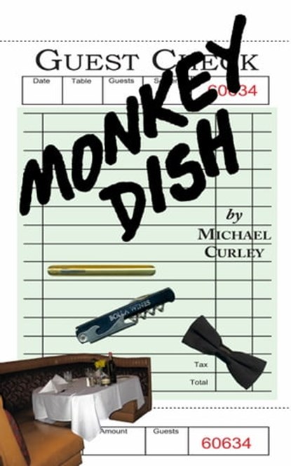 Monkey Dish, Michael Curley - Ebook - 9780463213605