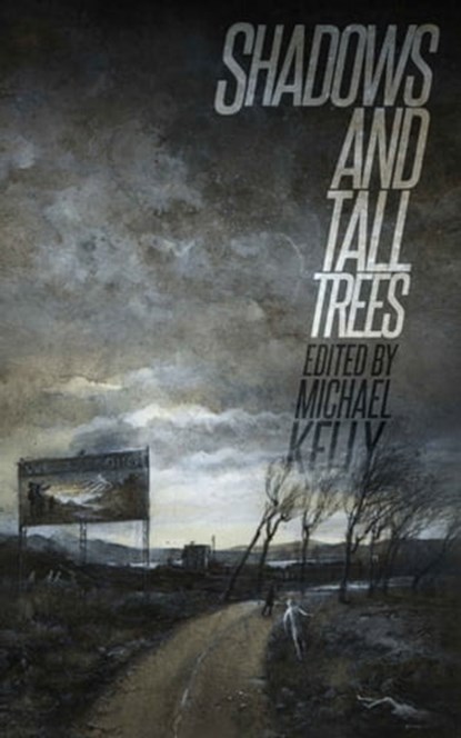 Shadows & Tall Trees 7, Laura Mauro ; M. Rickert - Ebook - 9780463249062