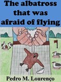 The Albatross That Was Afraid of Flying