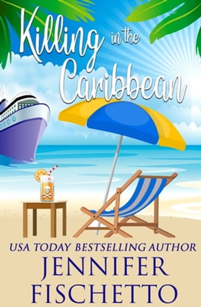 Killing in the Caribbean, Jennifer Fischetto - Ebook - 9780463296950
