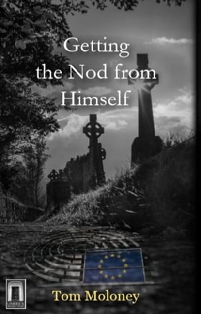 Getting the Nod From Himself, Tom Moloney - Ebook - 9780463300978