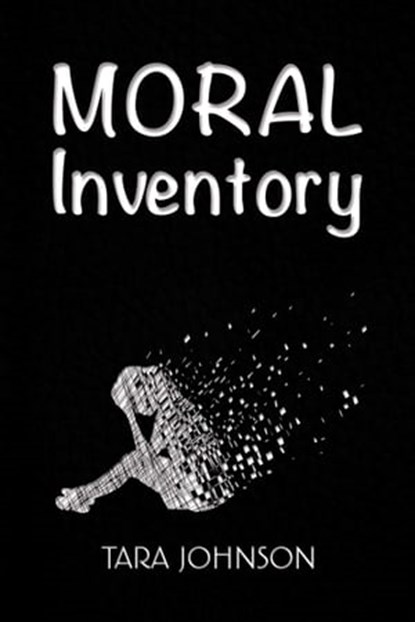 Moral Inventory, Tara Johnson - Ebook - 9780463302361