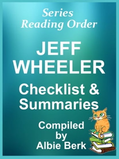Jeff Wheeler: Series Reading Order - with Checklist & Summaries, Albie Berk - Ebook - 9780463340691