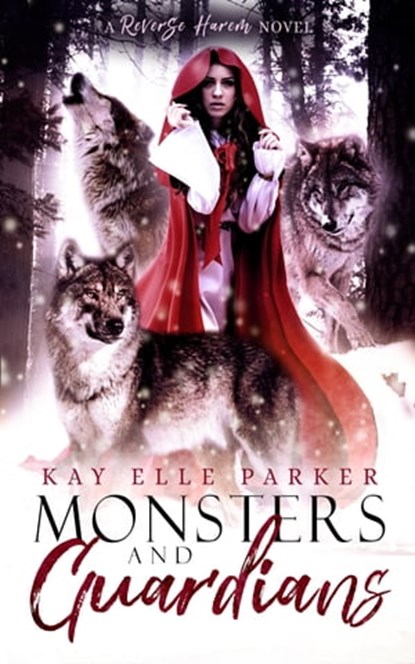 Monsters & Guardians, Kay Elle Parker - Ebook - 9780463354575