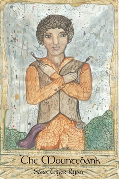 The Mountebank, Sara Tiger Ryan - Ebook - 9780463355077