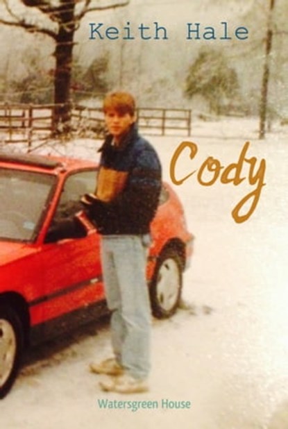 Cody, Keith Hale - Ebook - 9780463362716