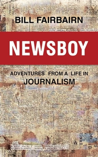 Newsboy, Bill Fairbairn - Ebook - 9780463376973
