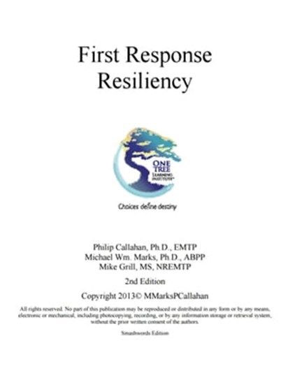 First Response Resiliency, Phil Callahan ; Michael Marks ; Mike Grill - Ebook - 9780463379967