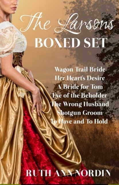 The Larsons: Boxed Set, Ruth Ann Nordin - Ebook - 9780463388266