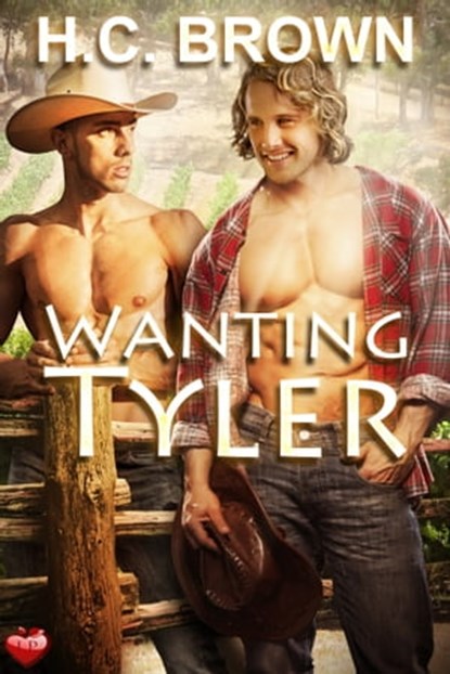 Wanting Tyler, H.C. Brown - Ebook - 9780463393741