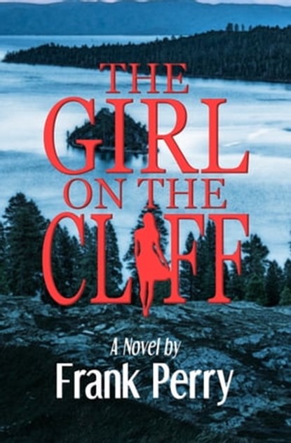 The Girl on the Cliff, Frank Perry - Ebook - 9780463412930