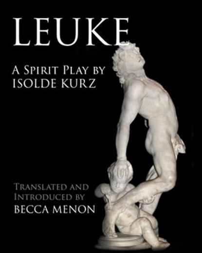 Leuke, Isolde Kurz - Ebook - 9780463451014