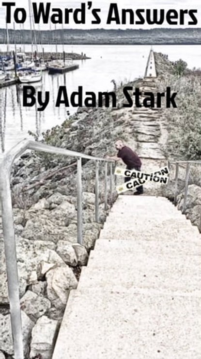 To Ward's Answers!, Adam Stark - Ebook - 9780463495254