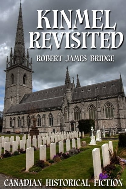Kinmel Revisited, Robert James Bridge - Ebook - 9780463503331