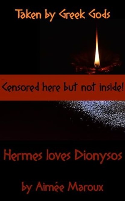 Taken by Greek Gods – Hermes Loves Dionysos, Aimée Maroux - Ebook - 9780463521571