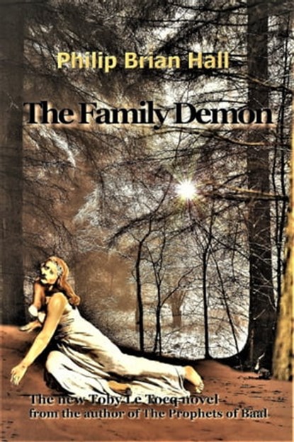 The Family Demon, Philip Brian Hall - Ebook - 9780463526187