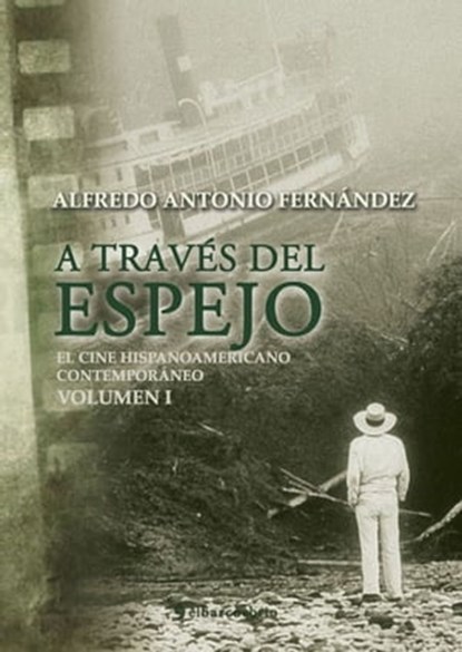 A través del espejo, Alfredo Antonio Fernández - Ebook - 9780463529102