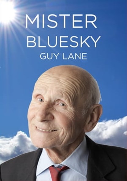 Mister Bluesky, Guy Lane - Ebook - 9780463533826
