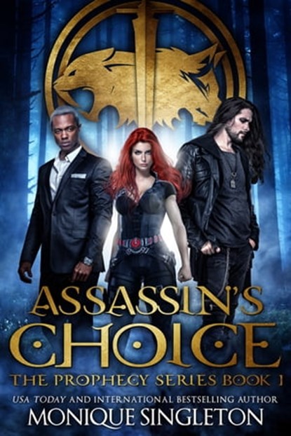Assassin's Choice, Monique Singleton - Ebook - 9780463542804