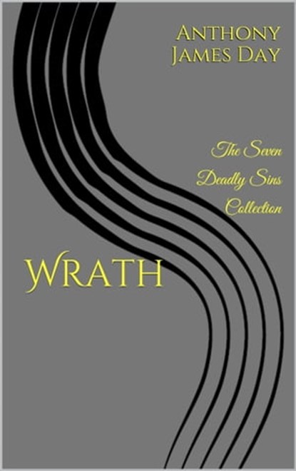 Wrath, Anthony James Day - Ebook - 9780463553084