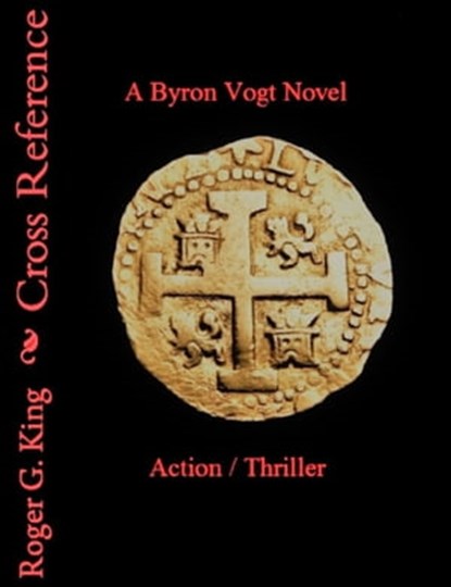 Cross Reference, Roger G. King - Ebook - 9780463588918