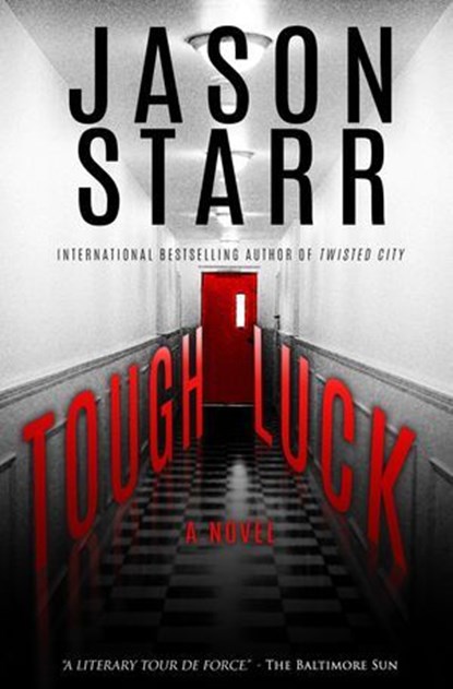 Tough Luck, Jason Starr - Ebook - 9780463606599