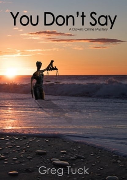 You Don't Say, Greg Tuck - Ebook - 9780463615027