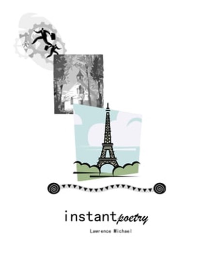 Poetry: Instant, Lawrence Michael - Ebook - 9780463615072