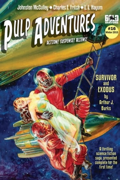 Pulp Adventures #16: Survival & Exodus, Bold Venture Press - Ebook - 9780463646106