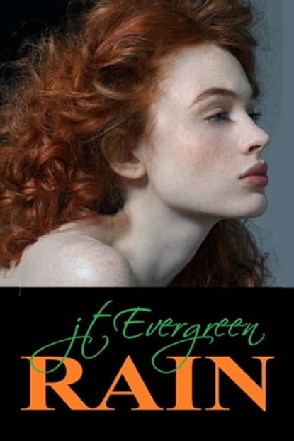 Rain, J.T. Evergreen - Ebook - 9780463665114