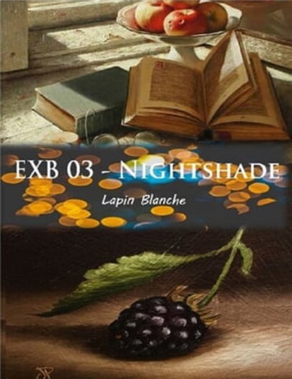 EXB 03: Nightshade, Lapin Blanche - Ebook - 9780463672839