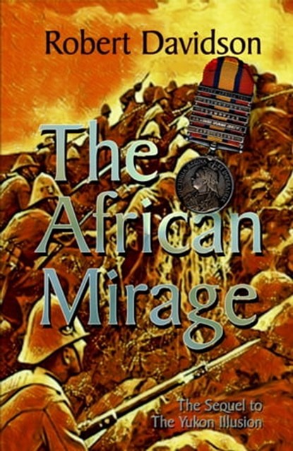 The African Mirage, Robert Davidson - Ebook - 9780463701409