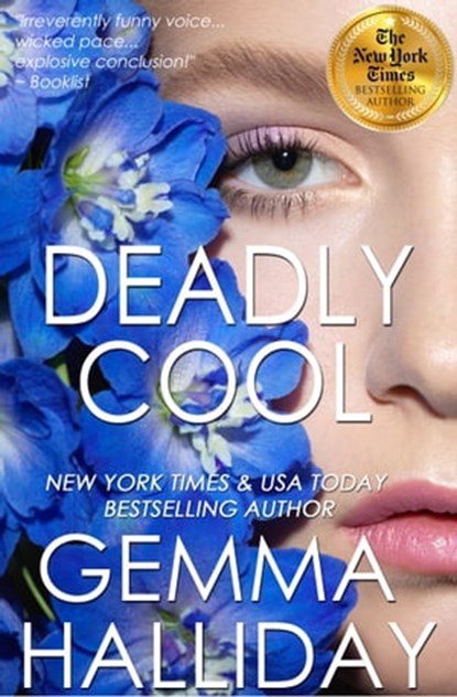 Deadly Cool, Gemma Halliday - Ebook - 9780463704981