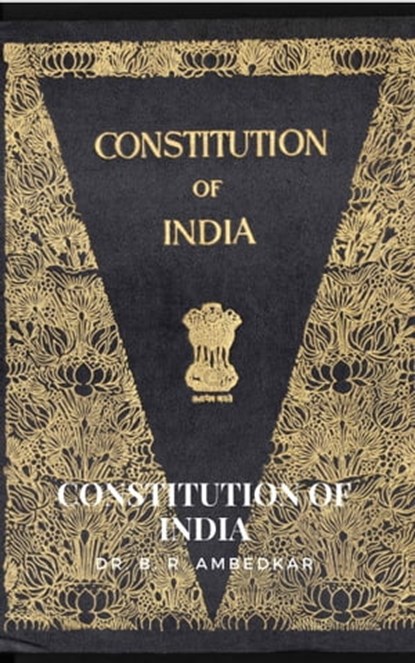 Constitution of India, Dr. B. R. Ambedkar - Ebook - 9780463727867