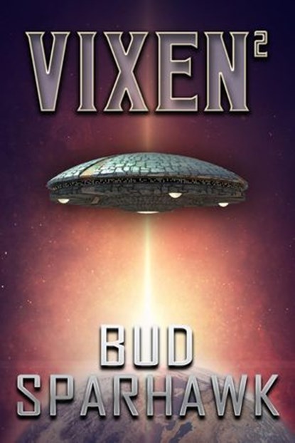 Vixen2, Bud Sparhawk - Ebook - 9780463749630