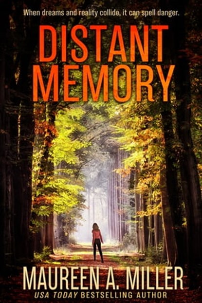 Distant Memory, Maureen A. Miller - Ebook - 9780463775493