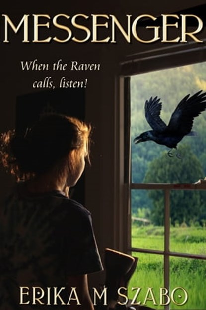 Messenger, Erika M Szabo - Ebook - 9780463794609