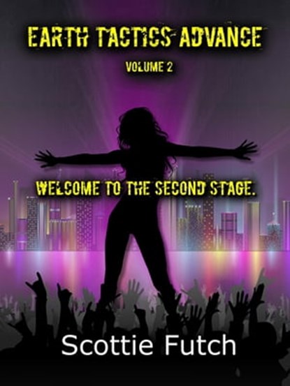 Earth Tactics Advance Volume 2, Scottie Futch - Ebook - 9780463811900