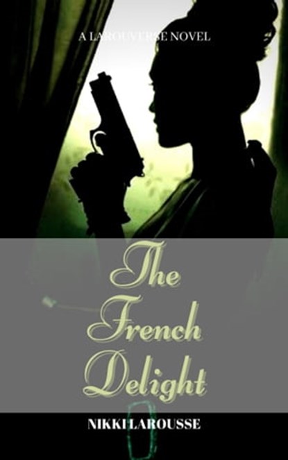 The French Fiasco, Nikki Larousse - Ebook - 9780463812907
