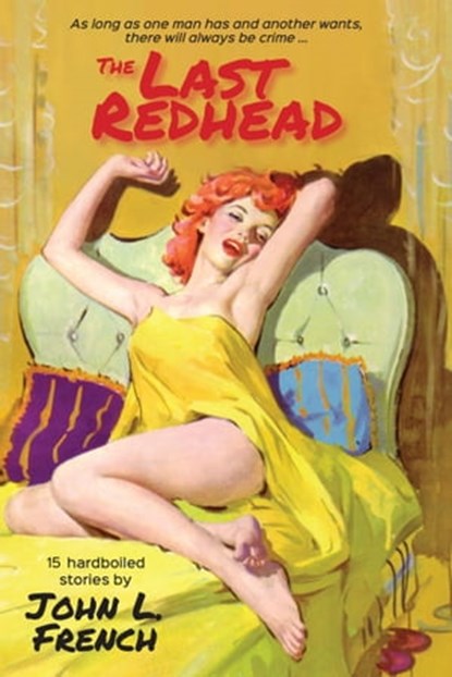 The Last Redhead, John L. French - Ebook - 9780463816370