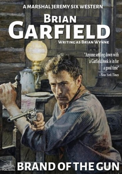 Marshal Jeremy Six #6: Brand of the Gun, Brian Garfield - Ebook - 9780463825709