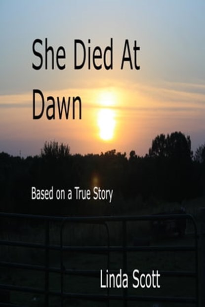At Dawn She Died, Linda Scott - Ebook - 9780463840900