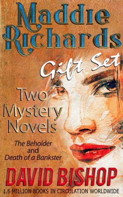 Maddie Richards Gift Set: Two Mystery Novels, David Bishop - Ebook - 9780463883402