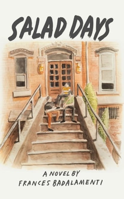 Salad Days, Frances Badalamenti - Ebook - 9780463886656
