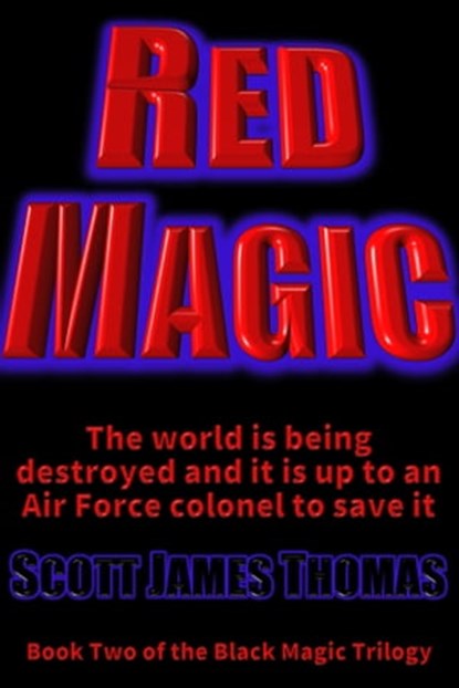 Red Magic, Scott James Thomas - Ebook - 9780463897089