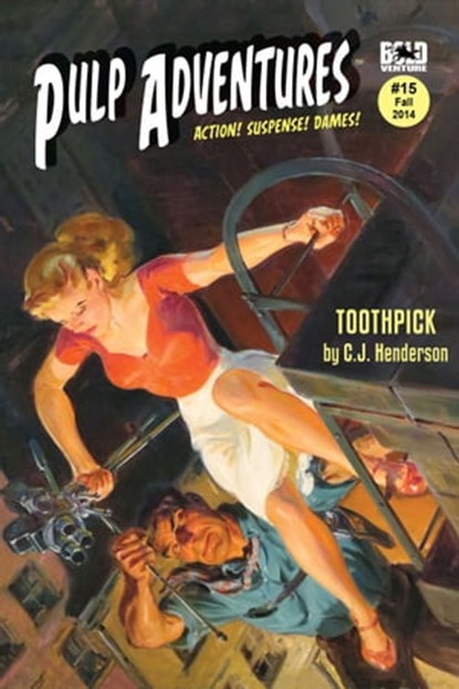Pulp Adventures #15: Toothpick, Bold Venture Press - Ebook - 9780463911846