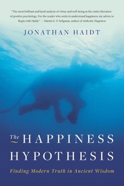 The Happiness Hypothesis, Jonathan Haidt - Ebook - 9780465003686